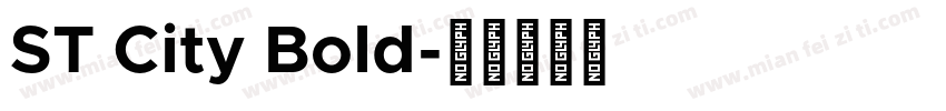 ST City Bold字体转换